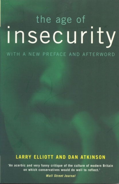 The Age of Insecurity, Paperback / softback Book