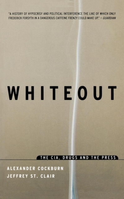 Whiteout : The CIA, Drugs, and the Press, Paperback / softback Book