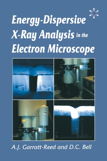 Energy Dispersive X-ray Analysis in the Electron Microscope, Paperback / softback Book