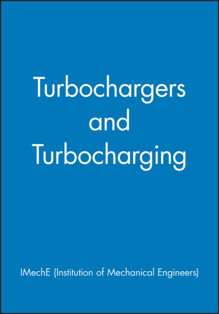 Turbochargers and Turbocharging, Hardback Book