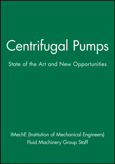 Centrifugal Pumps : State of the Art and New Opportunities, Hardback Book