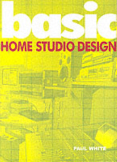 Basic Home Studio Design, Paperback / softback Book