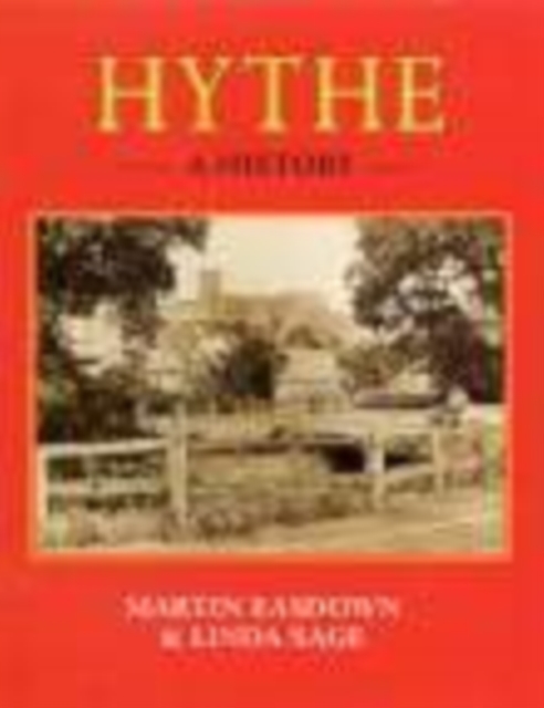 Hythe: A History, Hardback Book
