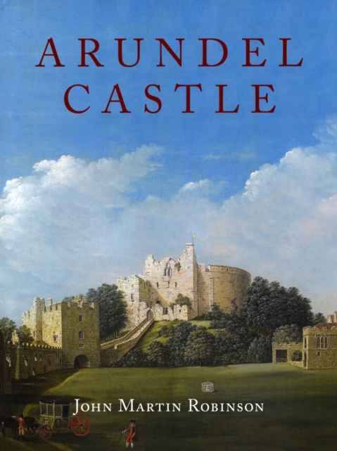 Arundel Castle, Hardback Book
