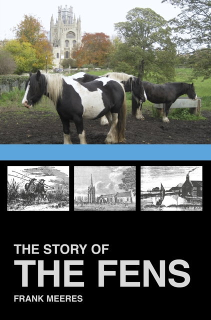 The Story of the Fens, Paperback / softback Book