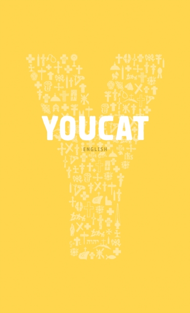 YOUCAT : Youth Catechism of the Catholic Church, Paperback / softback Book