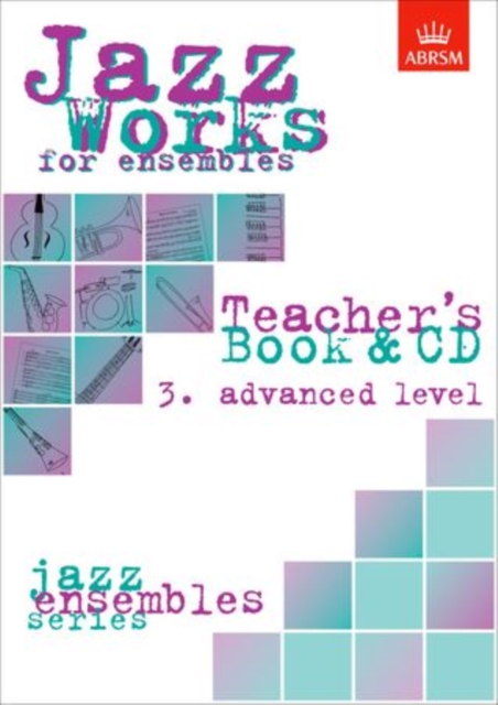 Jazz Works for ensembles, 3. Advanced Level (Teacher's Book & CD), Sheet music Book