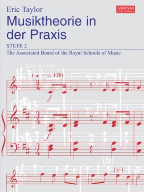 Musiktheorie in der Praxis Stufe 2 : German edition, Sheet music Book