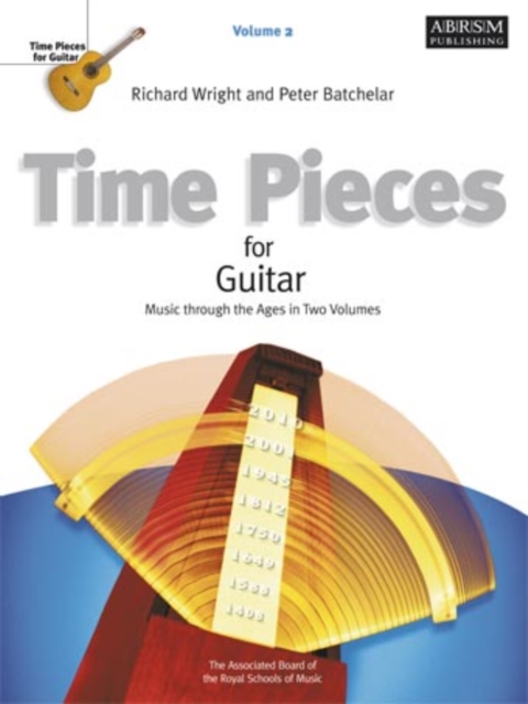 Time Pieces for Guitar, Volume 2 : Music through the Ages in 2 Volumes, Sheet music Book