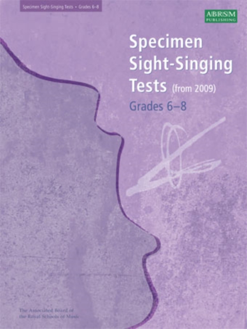 Specimen Sight-Singing Tests, Grades 6-8, Sheet music Book