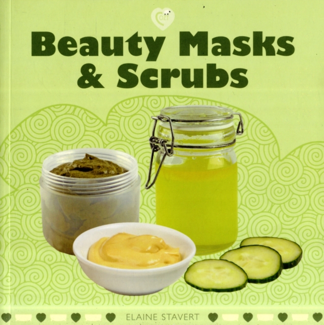 Beauty Masks & Scrubs, Paperback / softback Book