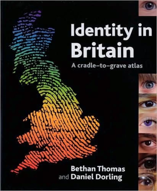 Identity in Britain : A cradle-to-grave atlas, Paperback / softback Book