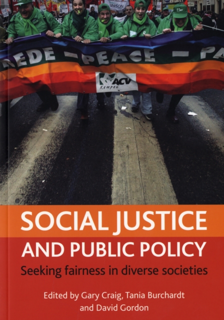 Social justice and public policy : Seeking fairness in diverse societies, Paperback / softback Book