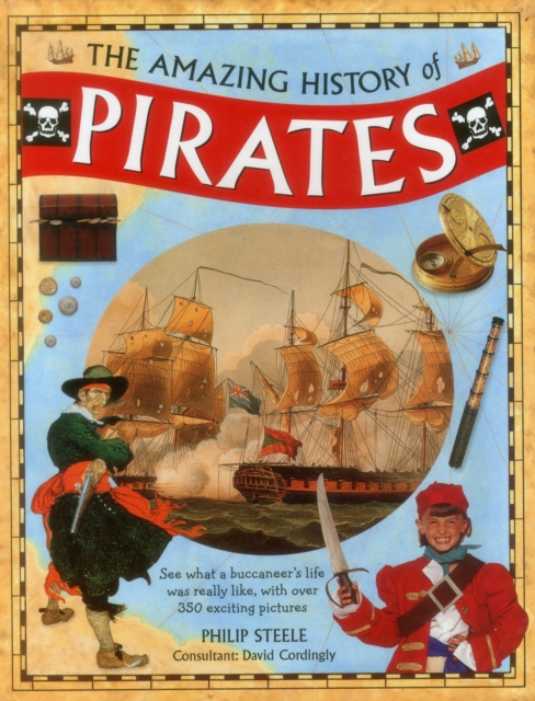 Amazing History of Pirates, Hardback Book