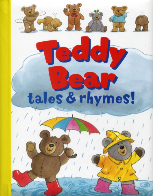 Teddy Bear Tales & Rhymes, Paperback / softback Book