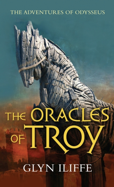 The Oracles of Troy, Paperback / softback Book
