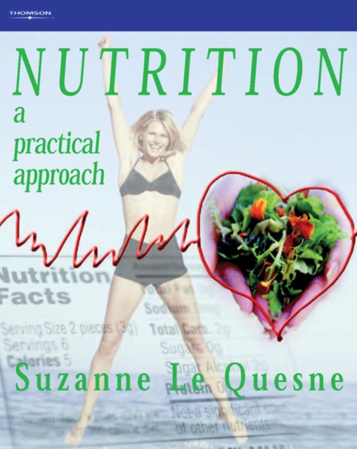 Nutrition : A Practical Approach, Paperback / softback Book