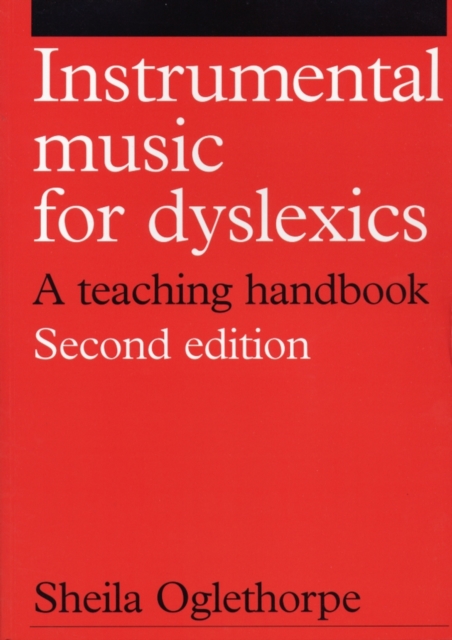 Instrumental Music for Dyslexics : A Teaching Handbook, Paperback / softback Book