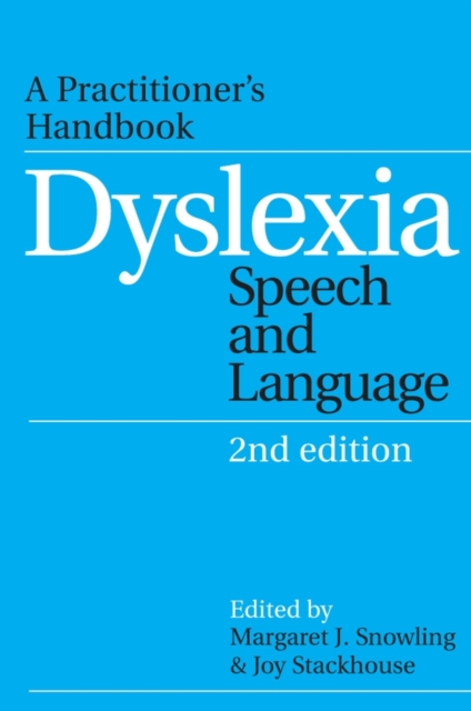 Dyslexia, Speech and Language : A Practitioner's Handbook, Paperback / softback Book