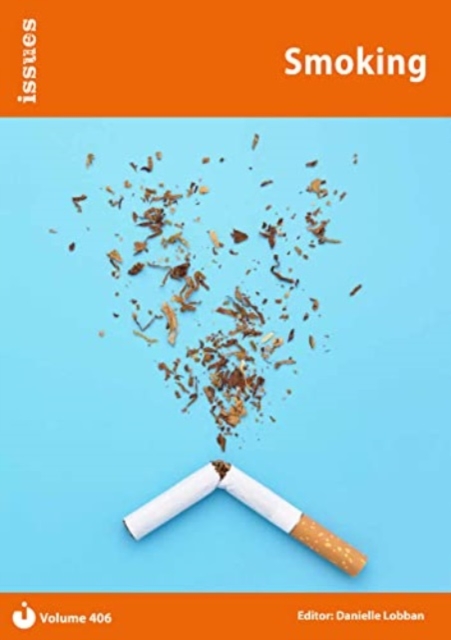 Smoking : PSHE & RSE Resources For Key Stage 3 & 4 406, Paperback / softback Book
