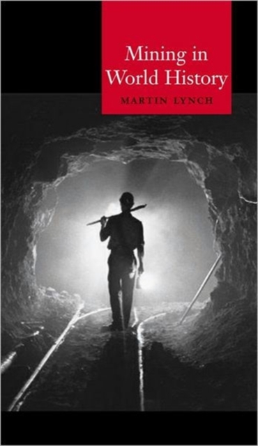 Mining in World History, Paperback / softback Book