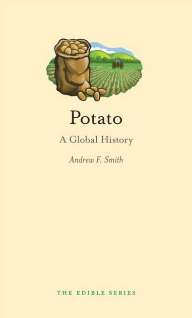 Potato : A Global History, Hardback Book
