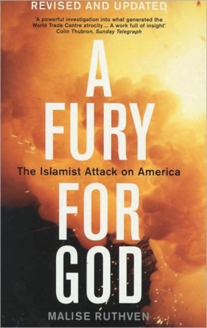 A Fury For God : The Islamist Attack On America, Paperback / softback Book