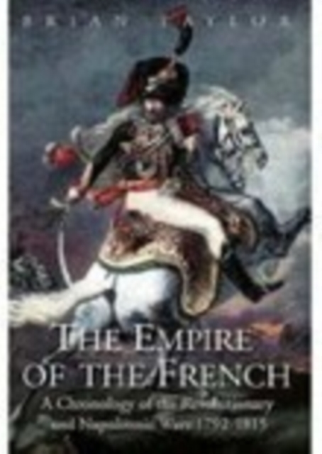 Empire of the French, Hardback Book
