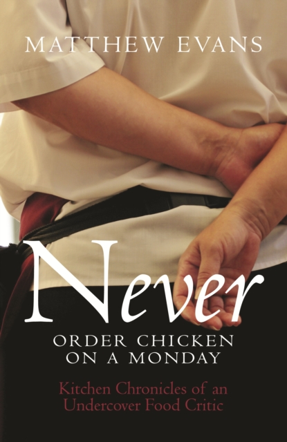 Never Order Chicken On A Monday, EPUB eBook