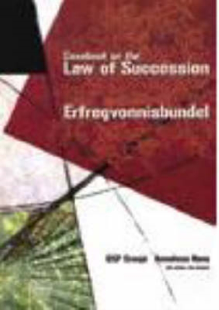 Casebook on the Law of Succession/erfregvonnisbundel, Paperback / softback Book