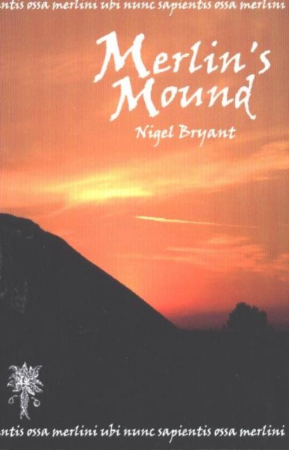 Merlin's Mound, Paperback / softback Book