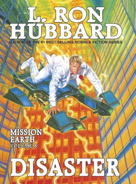 Mission Earth 8, Disaster, Hardback Book