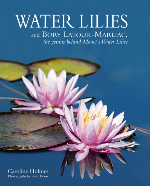 Water Lilies, Hardback Book