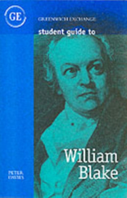Student Guide to William Blake, Paperback / softback Book