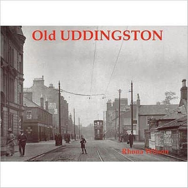 Old Uddingston, Paperback / softback Book