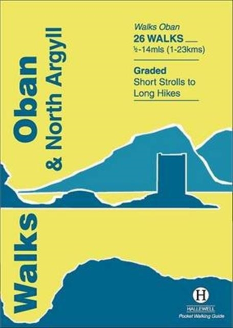 Walks Oban and North Argyll, Paperback / softback Book