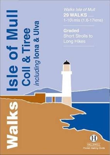 Walks Isle of Mull, Coll and Tiree, Paperback / softback Book
