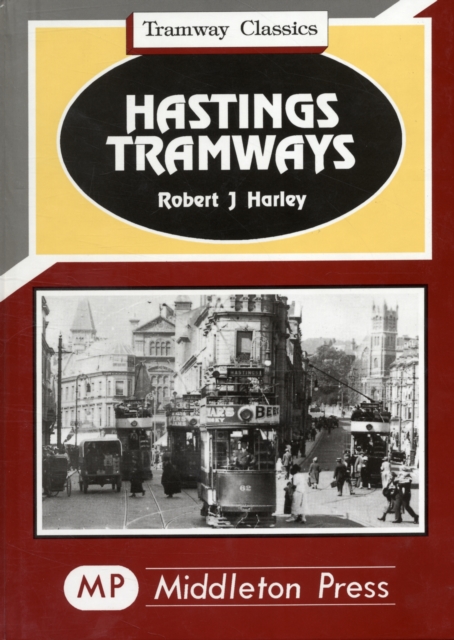Hastings Tramways, Hardback Book
