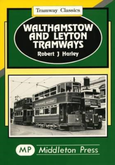 Walthamstow and Leyton, Hardback Book