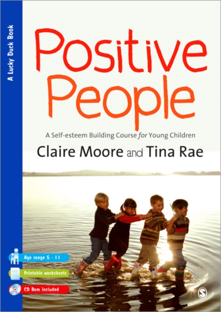 Positive People : A Self-Esteem Building Course for Young Children (Key Stages 1 & 2), Paperback / softback Book
