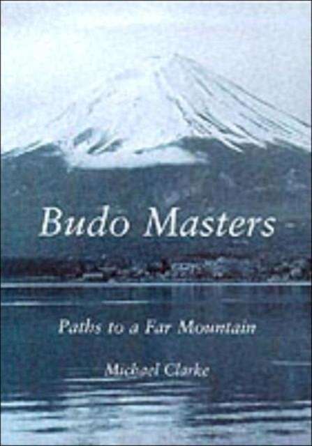 Budo Masters, Paperback / softback Book