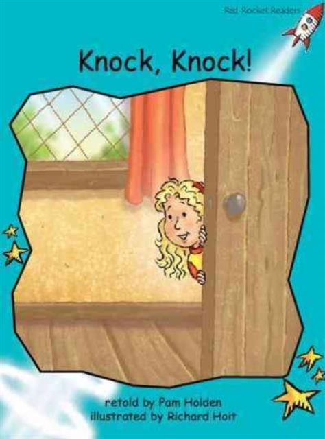 Red Rocket Readers : Fluency Level 2 Fiction Set A: Knock, Knock! (Reading Level 17/F&P Level I), Paperback / softback Book