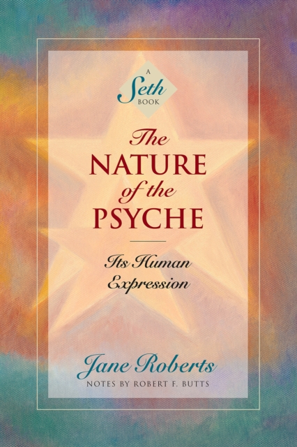 The Nature of the Psyche : Its Human Expression, Paperback / softback Book