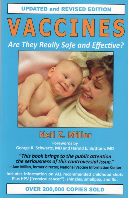 Vaccines Are They Really Safe and Effective?, Paperback / softback Book