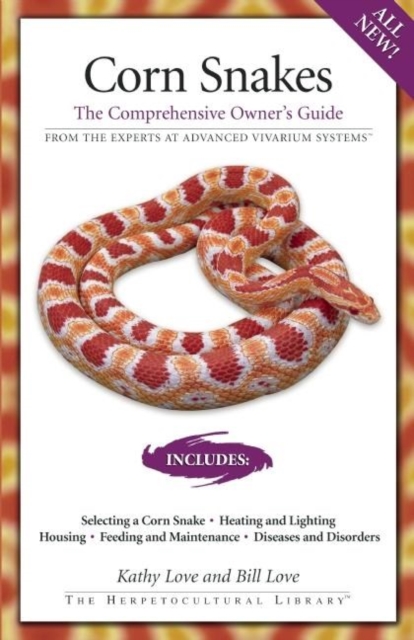 Corn Snakes : The Comprehensive Owner's Guide, Paperback / softback Book