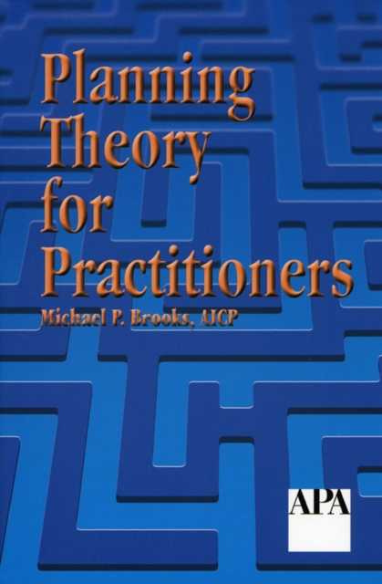 Planning Theory for Practitioners, Paperback Book