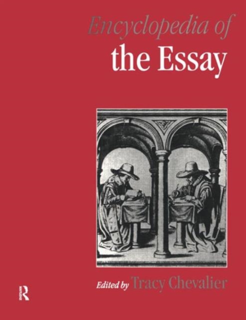 Encyclopedia of the Essay, Hardback Book