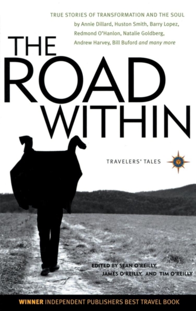 The Road Within : True Stories of Transformation and the Soul, Paperback / softback Book