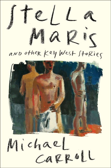 Stella Maris : And Other Key West Stories, EPUB eBook