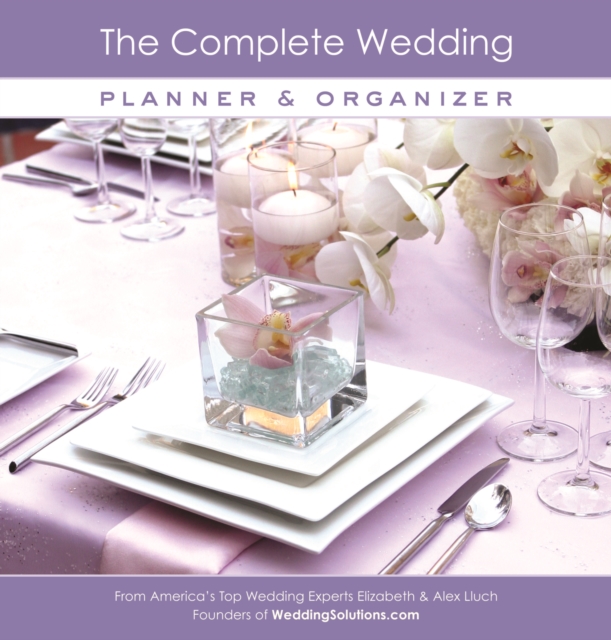 The Complete Wedding Planner & Organizer, Hardback Book